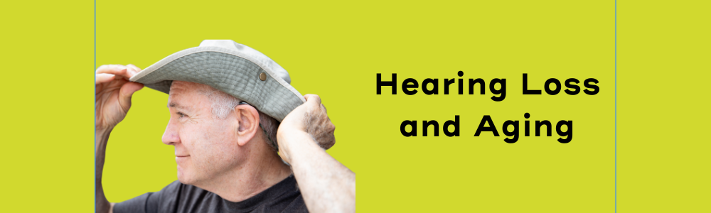 WoM Hearing Loss and Aging (1)